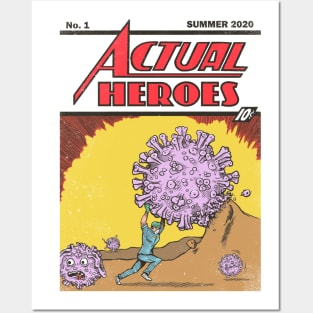 Actual Heroes Posters and Art